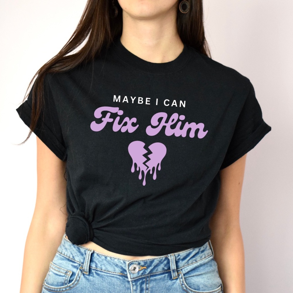 Maybe I Can Fix Him Olivia Rodrigo Inspired Get Him Back Shirt